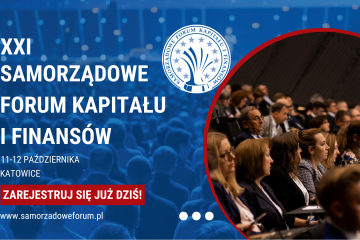 XXI Samorządowe Forum Kapitału i Finansów